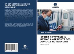 IST DER NOTSTAND IN MEXIKO ANGESICHTS DES COVID-19 NOTWENDIG? - ATONDO, LARA