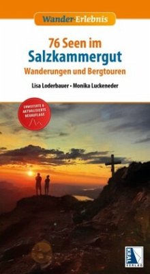 76 Seen im Salzkammergut - Luckeneder, Monika;Loderbauer, Lisa