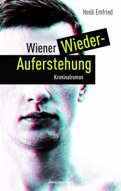 Wiener Wiederauferstehung - Emfried, Heidi