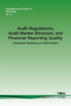 Audit Regulations, Audit Market Structure, and Financial Reporting Quality - Bleibtreu, Christopher; Stefani, Ulrike