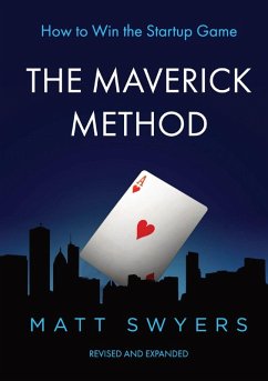 How to Win the Startup Game - Swyers, Matt
