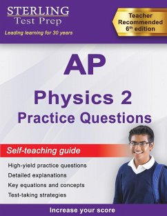 Sterling Test Prep AP Physics 2 Practice Questions - Test Prep, Sterling