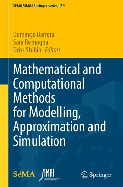 Mathematical and Computational Methods for Modelling, Approximation and Simulation