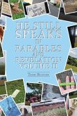 He Still Speaks in Parables and Revelation II