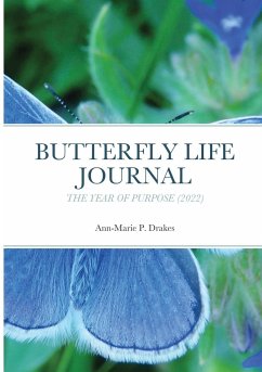 Butterfly Life Journal - Drakes, Ann Marie