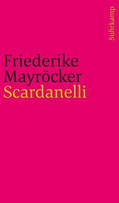 Scardanelli - Mayröcker, Friederike