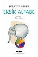 Eksik Alfabe - Berfe, Süreyya