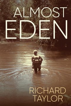 Almost Eden - Taylor, Richard
