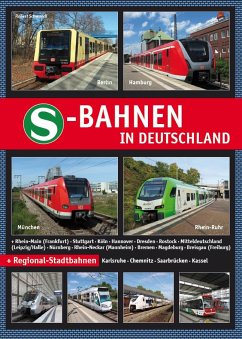 S-Bahnen in Deutschland - Schwandl, Robert