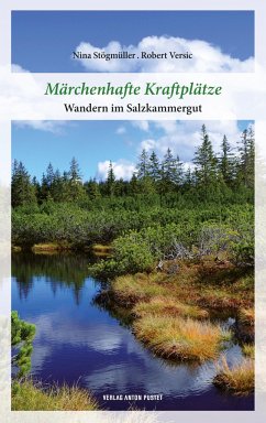 Märchenhafte Kraftplätze - Stögmüller, Nina;Versic, Robert