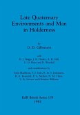 Late Quaternary Environments and Man in Holderness
