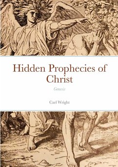 Hidden Prophecies of Christ - Wright, Carl