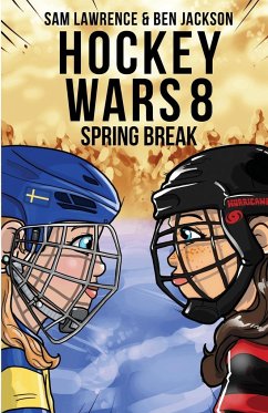 Hockey Wars 8 - Lawrence, Sam; Jackson, Ben