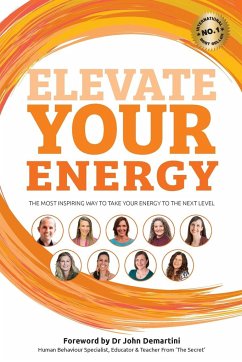 Elevate Your Energy - Harvey, Benjamin J; Demartini, John F