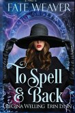 To Spell & Back (Large Print)