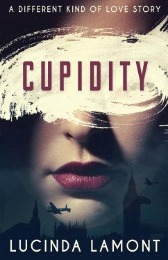 Cupidity - Lamont, Lucinda