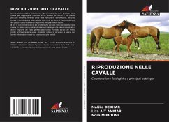 RIPRODUZIONE NELLE CAVALLE - DEKHAR, Malika;AIT AMMAR, Liza;MIMOUNE, Nora