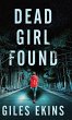 Dead Girl Found - Bild 1