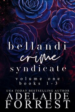 Bellandi Crime Syndicate Volume One - Forrest, Adelaide