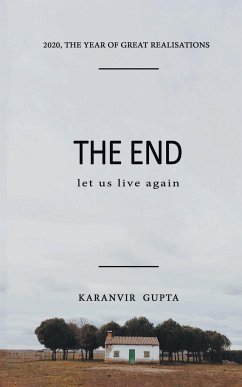 End, let us live again - Gupta, Karanvir