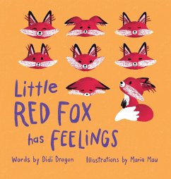 Little Red Fox Has Feelings - Dragon, Didi