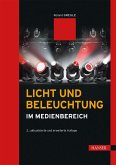 Licht und Beleuchtung im Medienbereich (eBook, PDF)