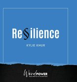 Resilience Resilience