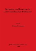 Settlement and Economy in Later Scandinavian Prehistory