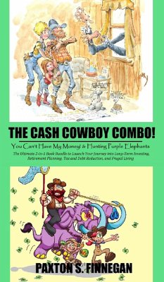 The Cash Cowboy Combo! - Finnegan, Paxton S.