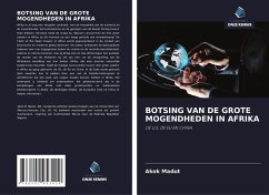 BOTSING VAN DE GROTE MOGENDHEDEN IN AFRIKA - Madut, Akok