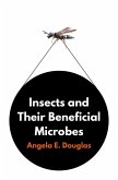Insects and Their Beneficial Microbes (eBook, PDF)