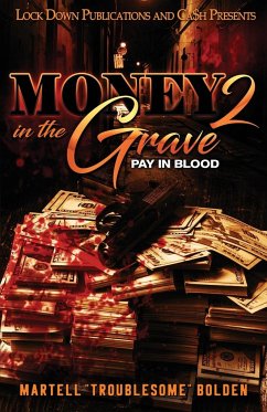 Money in the Grave 2 - Bolden, Martell "Troublesome"