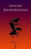 Estetik Müdahale - Serdar, Mehmet