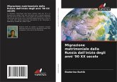 Migrazione matrimoniale dalla Russia dall'inizio degli anni '90 ¿¿ secolo