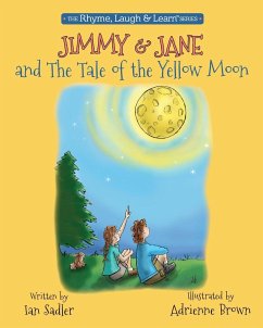 Jimmy & Jane and the Tale of the Yellow Moon - Sadler, Ian