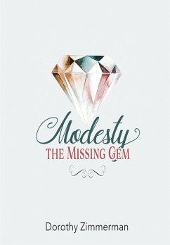 Modesty, The Missing Gem - Zimmerman, Dorothy