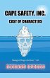 Cape Safety, Inc. - Cast of Characters - Bild 1