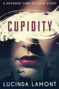 Cupidity - Lamont, Lucinda