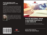 PACTE NATIONAL POUR L'ALPHABÉTISATION À L'ÂGE ADULTE