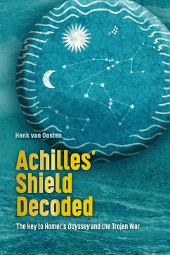 Achilles' Shield Decoded - Oosten, Henk van