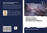 Nowye ugrozy bezopasnosti w Central'noj Afrike