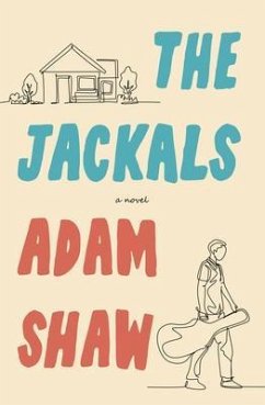 The Jackals (eBook, ePUB) - Shaw, Adam