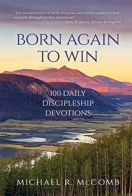 Born Again to Win (eBook, ePUB)