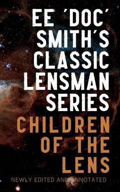 Children of the Lens - Smith, Edward Elmer 'Doc'