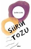 Siirin Tozu - Celik, Safak