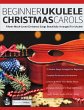 Beginner Ukulele Christmas Carols - Bild 1