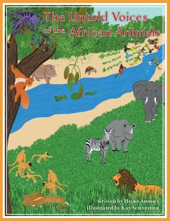 The Untold Voices Of The African Animals - Ambira, Hicks