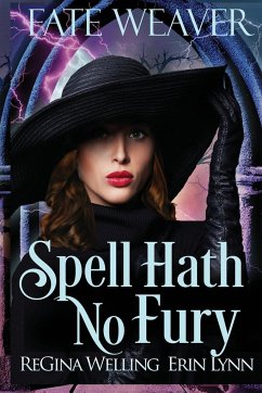 Spell Hath No Fury (Large Print) - Welling, Regina; Lynn, Erin