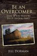 Be an Overcomer...Even If You Have to... - Bild 1