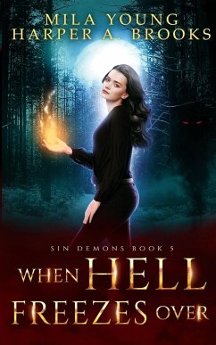 When Hell Freezes Over - Young, Mila; Brooks, Harper A.